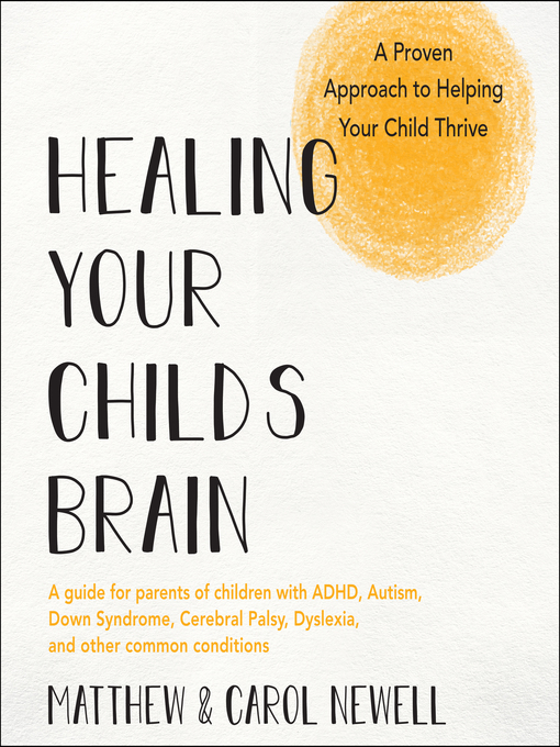 Cover image for Healing Your Child's Brain